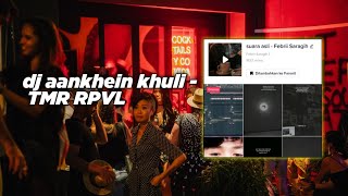 MASHUP INDIA  dj aankhein khuli  TMR RPVL [upl. by Erait]