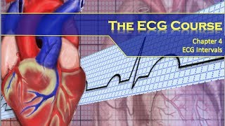 The ECG Course  Intervals amp Segments [upl. by Nylitak]