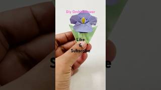 How to make orchid flower diy shorts craft origami papercrafts shortsviral ytshorts [upl. by Senga285]