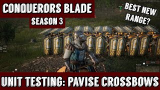 Conquerors Blade Season 3 Early Unit Preview  Pavise Crossbowmen [upl. by Shelagh]