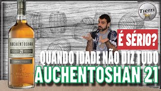 AVALIAMOS O SINGLE MALT DA AUCHENTOSHAN  AUCHENTOSHAN 21 [upl. by Esaele527]