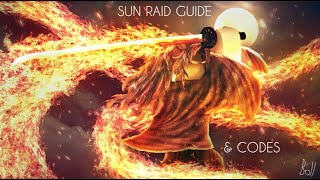 Sun Raid Guide  CODES Slayers Unleashed [upl. by Nor844]