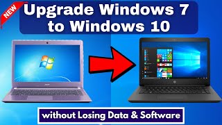 How to Upgrade Windows 7 to Windows 10 without Losing data amp Software in 2024 [upl. by Trygve523]