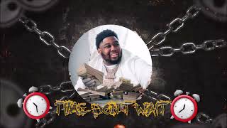 FREE Eddie Valero Type Beat quotTime Dont Waitquot [upl. by Hashum402]