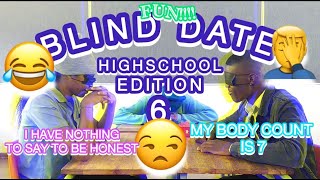 FUN BLIND DATE🌟High School Edition 6😄🥴 [upl. by Einapets232]