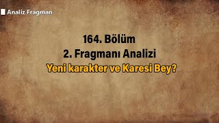 Yeni karakter ve Karesi Bey [upl. by Hosbein885]