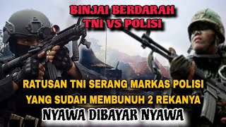 TRAGEDI BINJAI RATUSAN TNI MURKA SERANG MARKAS POLISI BRIMOB SECARA BRUTAL [upl. by Tupler215]