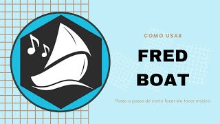 Como usar o Fred Boat  discord [upl. by Desdamonna]