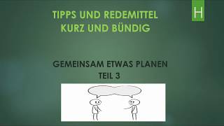 Redemittel und Tipps mündliche Prüfug B1Teil3 Gemeinsam etwas planen نصائح وتعابيردهبية [upl. by Seugram871]