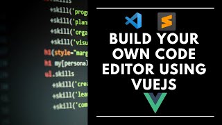 Build Your Own Code Editor Using Vuejs  Vue Codemirror [upl. by Asirb]