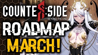 ROADMAP MARCH NEXT AWAKENED NEW REARM amp COUNTER PASS  CounterSide [upl. by Jacie]