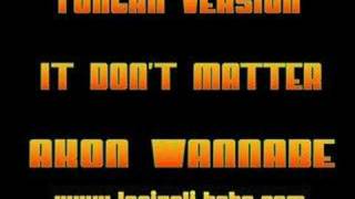 Tongan Version quotIt Dont Matter By Akon WannaBe [upl. by Eenert513]