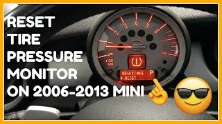 How to Reset Tire Pressure Monitor on 20062013 MINI [upl. by Anirbaz]