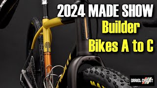 MADE Show Builder Bikes A to C 2024 [upl. by Blessington575]