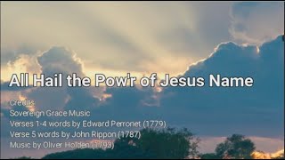 All Hail the Powr of Jesus Name [upl. by Jillayne]