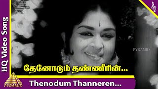 Thenodum Thanneren Video Song  En Kadamai Movie Songs  MGR  Saroja Devi  Viswanathan–Ramamoorthy [upl. by Anelle568]