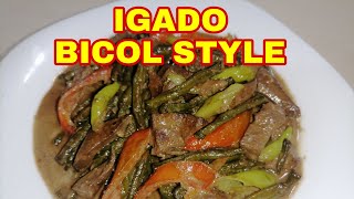 IGADO BICOL STYLE  HOME COOKING NI KUYA ROVIC 🇵🇭 [upl. by Arten612]