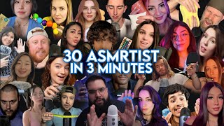 ASMR 30 Asmrtist in 3 Minutes  Fast ASMR Compilation [upl. by Birkle]