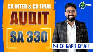 SA 330 Auditor Response to Assessed Risk  Changes in Old to New Course by CA Kapil Goyal [upl. by Rellek]