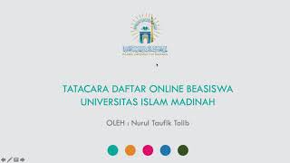 TUTORIAL DAFTAR ONLINE BEASISWA UNIVERSITAS ISLAM MADINAH [upl. by Shiekh]