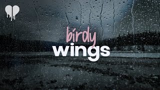 Birdy  Wings lyrics [upl. by Ecyoj578]