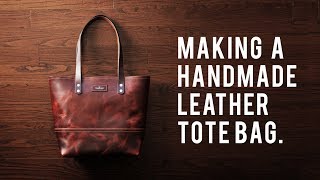 MAKING A HANDMADE LEATHER TOTE BAG  DIY BUILD ALONG  ASMR [upl. by Inimak901]