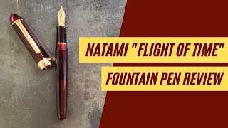 Fountain Pen Review Natami quotFlight of Timequot aka Inception [upl. by Hannavahs398]