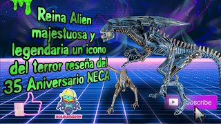 Reina Alien majestuosa y legendaria un icono del terror reseña del 35 aniversario neca holmangeek [upl. by Sucramad]