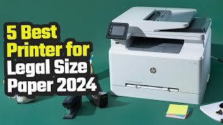 Best Printer For Legal Size Paper On 2024 [upl. by Irab483]