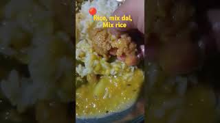 Rice mix dal mix rice fulkopi❤ subscribe food bengalifoodshow asmreating foodie [upl. by Linder718]