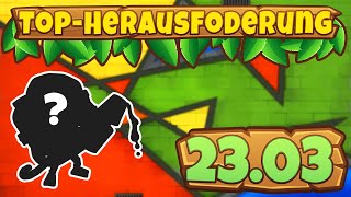 TopHerausforderung 23032024  Kubismus BloonsTD6 [upl. by Annuaerb51]