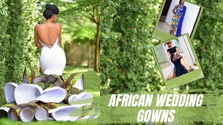 African Infused Wedding Dresses  South African Zimbabwean Tswana Traditional Weddings [upl. by Mortensen]