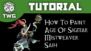 Games Workshop Tutorial How To Paint An Age of Sigmar Mistweaver Saih [upl. by Evod]