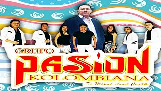 CUMBIA DE LOS HUICHOLES  GRUPO PASION KOLOMBIANA  LIMPIA  TEMA DE ESTRENO [upl. by Ykcub693]