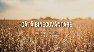 Cata binecuvantare  GRUP ELAH  Official Video [upl. by Zurc]