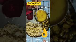 Foxtail Millet replaces Rice thali millet healthy [upl. by Ahsiema]