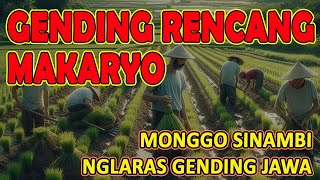 GENDING JAWA RENCANG MAKARYO Midangetaken Gending Jawa Saget Tambah Semangat Kerjo amp ilang Pegel e [upl. by Siraved919]