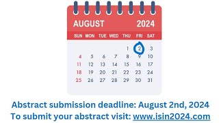 ISIN 2024 congress and education course Abstract submission deadline August 2nd [upl. by Dirraj]