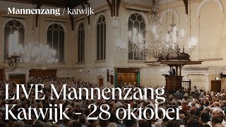 LIVE Mannenzang Katwijk  28 oktober [upl. by Edualcnaej]