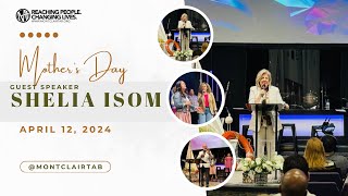 Mother’s Day  April 14 2024 • Guest Speaker Shelia Isom [upl. by Tnert]