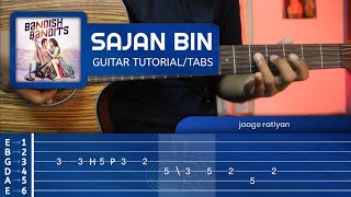 Sajan Bin Aaye Na GUITAR LESSON  BANDISH BANDITS [upl. by Aydne]