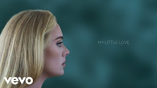 Adele  My Little Love Official Lyric Video [upl. by Enilrad]