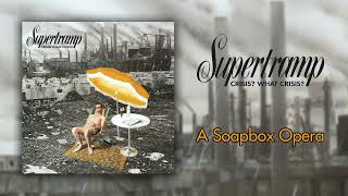 A Soapbox Opera  Supertramp HQ Audio [upl. by Burt]