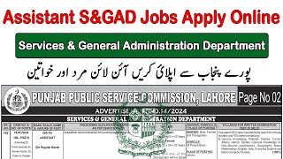 How to Apply For Assistant SampGAD Jobs 2024 BS16 Registration Online 2024 PPSC Jobs Apply Online [upl. by Hatokad]