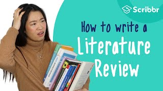 How to Write a Literature Review 3 Minute Stepbystep Guide  Scribbr 🎓 [upl. by Burny550]