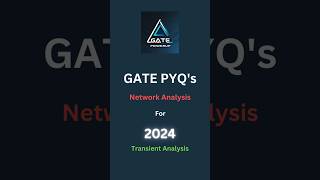 Transient Analysis Network Analysis GATE PYQ  gateexam gate iitroorkee iit shorts [upl. by Zaller]