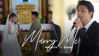 Marry Me  Project M ft Ernest Lebrilla [upl. by Okimat883]