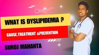 What is Dyslipidemia Cause Treatment and prevention… [upl. by Adams]