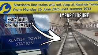 Kentish Town Station Closes for a Year Escalator Replacements  Ticket Hall Improvements [upl. by Sarena]