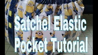 DIY How To Satchel Elastic Pocket Tutorial [upl. by Irtimd]